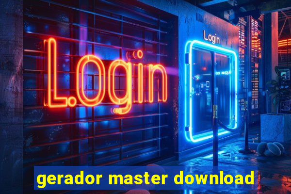 gerador master download